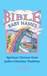 Bible Baby Names - Anita Diamant