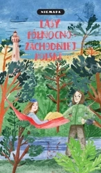 Niemapa Lasy Północno Zachodniej Polski - Praca zbiorowa