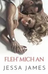 Fleh' mich an - James Jessa