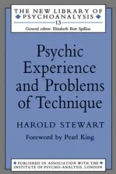 Psychic Experience and Problems of Technique - Stewart Harold