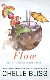Flow - Bliss Chelle