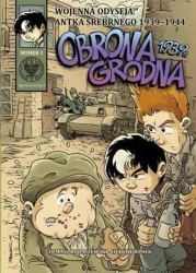 Wojenna Odyseja.. T.1 Obrona Grodna 1939 r. - Tomasz Łabuszewski, Hubert Ronek