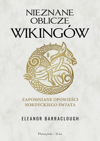 Nieznane oblicze Wikingów - Eleanor Barraclough