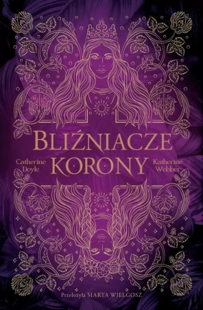 Bliźniacze korony - Catherine Doyle, Katherine Webber