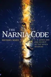 The Narnia Code - Ward Michael