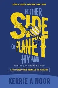 The Other Side Of Planet Hy Man - Kerrie Noor  A