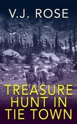 Treasure Hunt In Tie Town - Rose V.J.