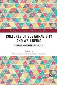 Cultures of Sustainability and Wellbeing - Spinozzi Paola