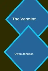 The Varmint - Johnson Owen