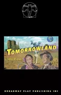Tomorrowland - Jeffrey Jones