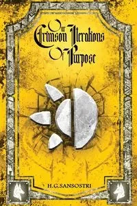 Our Crimson Iterations of Purpose - Sansostri H.G.