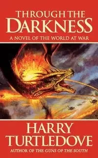 Through the Darkness - Harry Turtledove