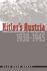 Hitler's Austria - Evan Bukey Burr
