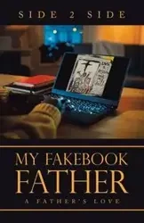 My Fakebook Father - Side Side 2