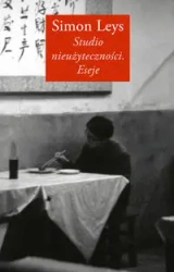 Studio nieużyteczności. Eseje - Simon Leys
