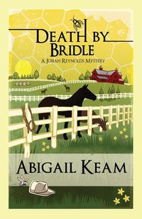 Death by Bridle - Abigail Keam