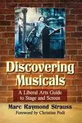 Discovering Musicals - Marc Raymond Strauss