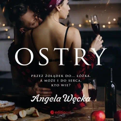 audiobook Ostry - Angela Węcka