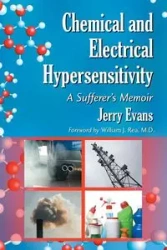 Chemical and Electrical Hypersensitivity - Jerry Evans