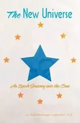 The New Universe - Lightness MS Kamakaokalani