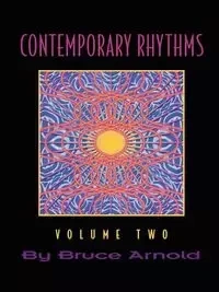 Contemporary Rhythms Volume Two - E. Arnold Bruce