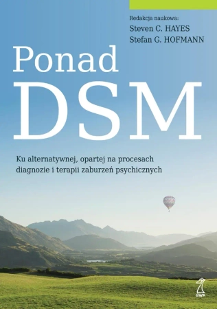Ponad DSM - Steven C. Hayes, Stefan G. Hofmann, red.