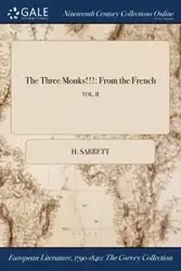 The Three Monks!!! - Sarrett H.