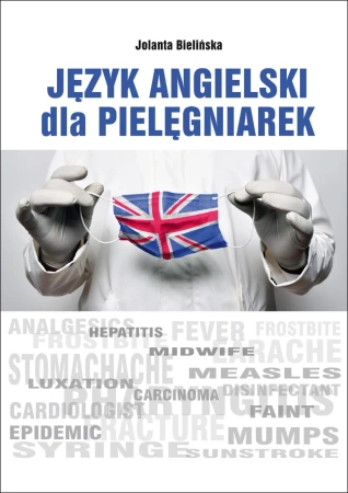 Język angielski dla pielęgniarek - Jolanta Bielińska
