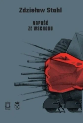 Napaść ze Wschodu - Zdzisław Stahl