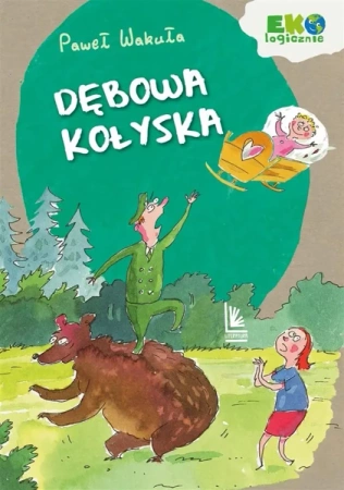 Dębowa kołyska - Paweł Wakuła, Paweł Wakuła
