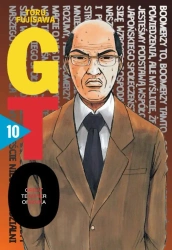 GTO. Great Teacher Onizuka. Nowa edycja. Tom 10 - Toru Fujisawa