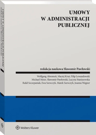 Umowy w administracji publicznej - Opracowanie zbiorowe