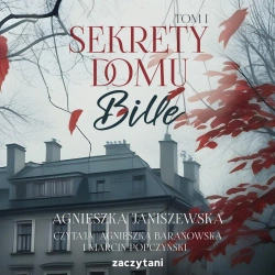 audiobook Sekrety domu Bille. Tom I - Agnieszka Janiszewska