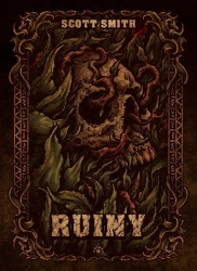 Ruiny - Scott B. Smith
