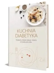 Kuchnia diabetyka - praca zbiorowa