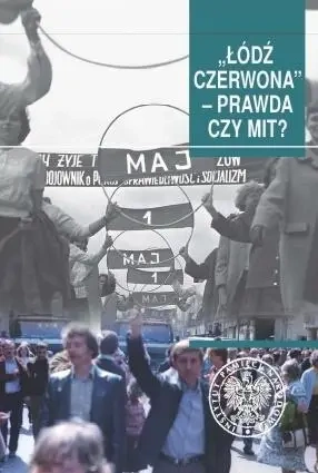 Łódź czerwona. Prawda czy mit? - Tomasz Toborek