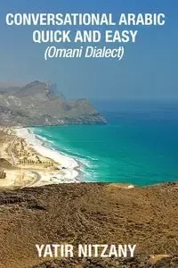 Conversational Arabic Quick and Easy - Nitzany Yatir