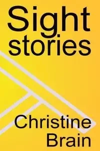 Sight Stories - Brain Christine