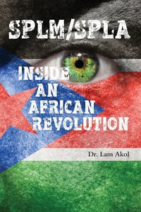 SPLM/SPLA - AKOL Dr. LAM