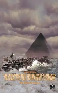 Im Schatten der schwarzen Pyramide - Schmidt Philipp