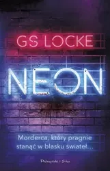Neon - G.S Locke, Maciejka Mazan