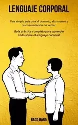 Lenguaje corporal - Haro Baco