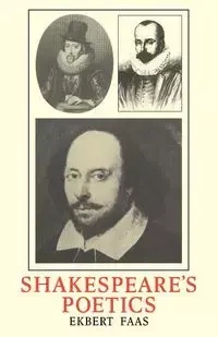 Shakespeare's Poetics - Faas Ekbert