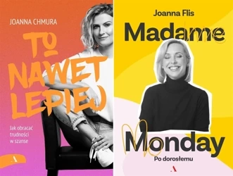 To nawet lepiej + Madame Monday - po dorosłemu - Joanna Flis
