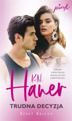 Trudna decyzja - K.N Haner