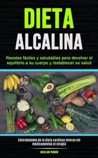 Dieta Alcalina - Román Anselmo