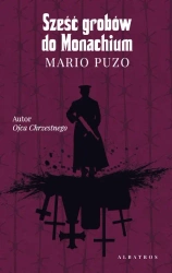 eBook SZEŚĆ GROBÓW DO MONACHIUM - Mario Puzo epub mobi