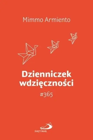 Dzienniczek wdzięczności #365 - Mimmo Armiento