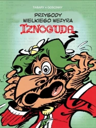 Przygody wielkiego wezyra Iznoguda 2 - Ren Goscinny, Jean Tabary, Marek Puszczewicz