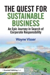 The Quest for Sustainable Business - Wayne Visser
